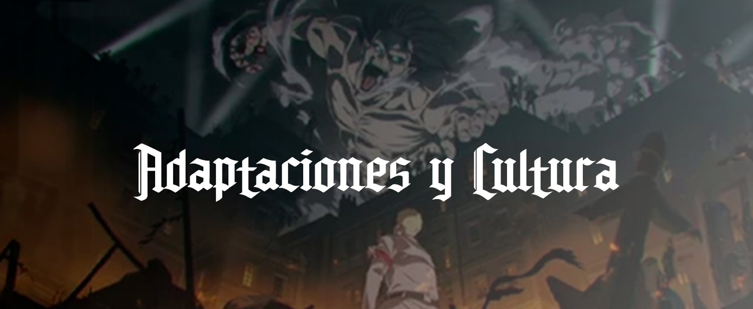 Adaptaciones y cultura